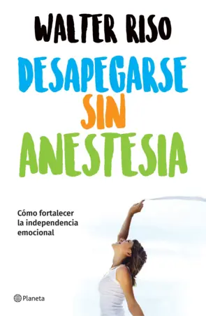 Portada Desapegarse sin anestesia