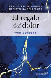 Portada El regalo del dolor (Spanish Edition)