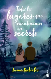 Portada Todos los lugares que mantuvimos en secreto
