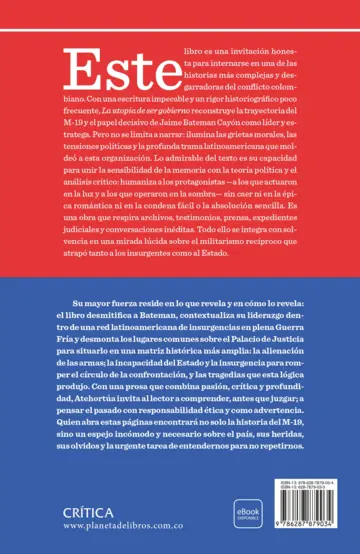 Contraportada La utopía de ser gobierno: Jaime Batemán, el M-19 y el Palacio de Justicia