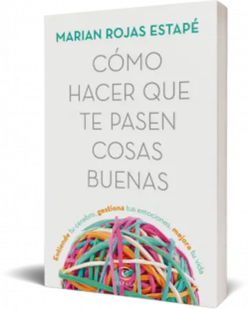 Portada Cómo hacer que te pasen cosas buenas