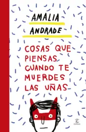 Portada Cosas que piensas cuando te muerdes las uñas