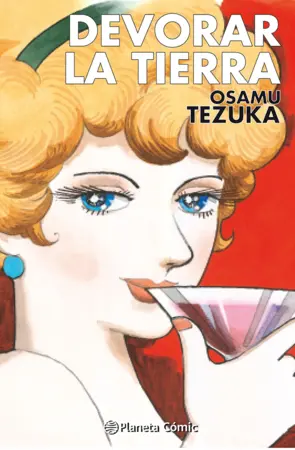 Portada Devorar la tierra (Tezuka)