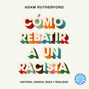 Portada Cómo rebatir a un racista