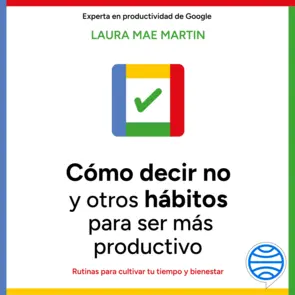 Portada Cómo decir no y otros hábitos para ser más productivo