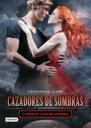 Portada Cazadores de sombras 5. Ciudad de las sombras perd