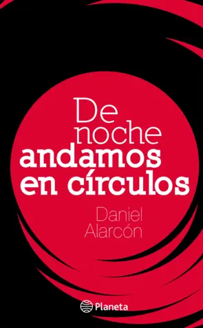 Portada 10. De noche andamos en circulos