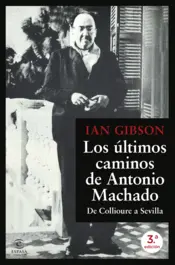 Portada Los últimos caminos de Antonio Machado