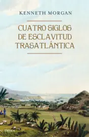 Portada Cuatro siglos de esclavitud trasatlántica