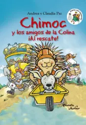 Portada Chimoc y los amigos de la Colina ¡al rescate!