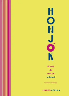 Portada Honjok. El arte de vivir en soledad