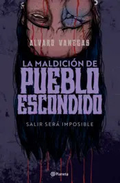 Portada La maldición de Pueblo Escondido