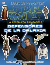 Portada Star Wars. La amenaza fantasma, defensores de la g