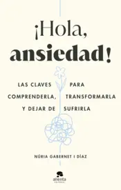 Portada ¡Hola, ansiedad!