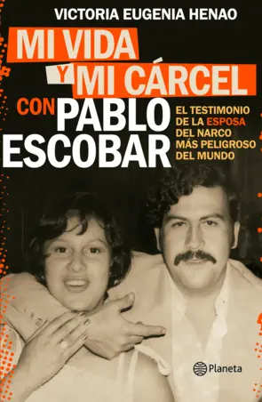 Portada Mi vida y mi cárcel con Pablo Escobar