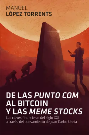 Portada De las 'punto com' al Bitcoin y las 'meme stocks'