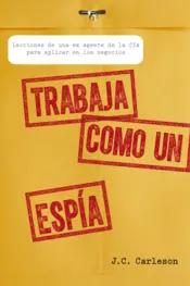 Portada Trabaja como un espía