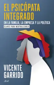Portada El psicópata integrado en la familia, la empresa y la política