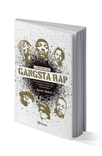 Portada La historia del Gangsta Rap