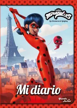 Portada Miraculous. Las aventuras de Ladybug. Mi diario