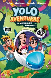 Portada Yolo Aventuras 2. El misterio del Amazonas