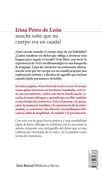 Contraportada Anoche soñé que mi cuerpo era un caudal