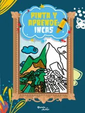 Portada Pinta y aprende: Incas