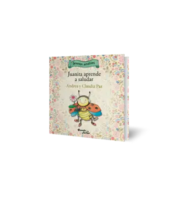 Portada Juanita aprende a saludar/Catini aprende a pedir por favor