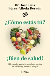 Portada ¿Cómo estás tú? ¡Bien de salud!
