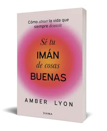 Portada Sé tu imán de cosas buenas