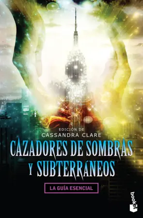 Portada Cazadores de sombras y subterráneos