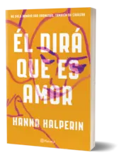 Miniatura portada 3d Él dirá que es amor