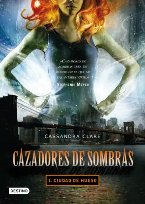Portada Cazadores de sombras 1.Ciudad de hueso