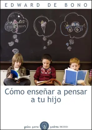 Portada Como enseñar a pensar a tu hijo