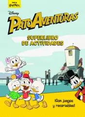 Portada Patoaventuras. Superlibro de actividades